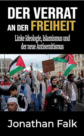 Cover Der Verrat an der Freiheit von Jonathan Falk