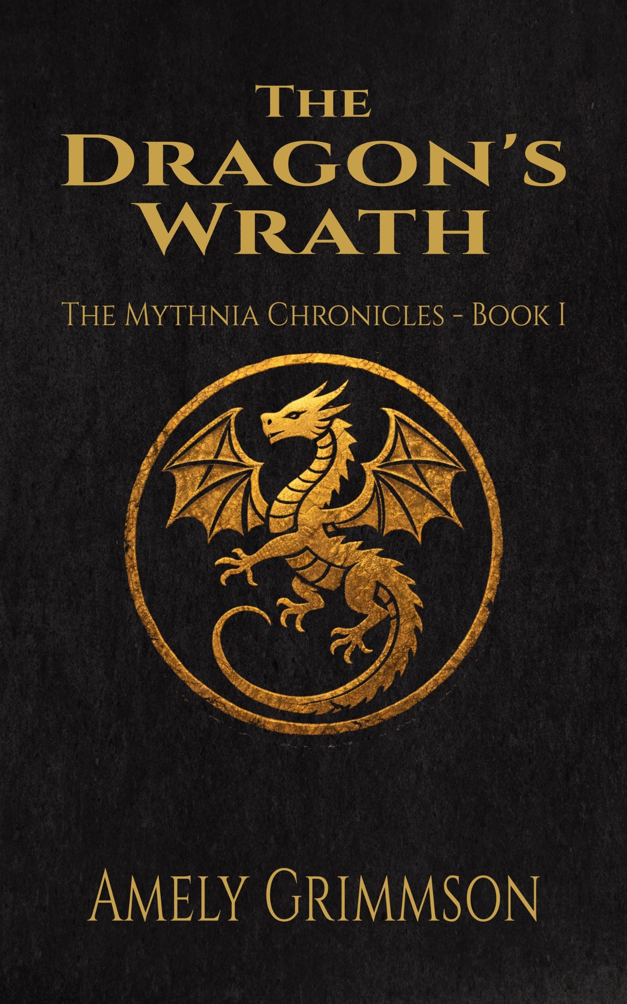 Cover The Dragon’s Wrath von Amely Grimmson