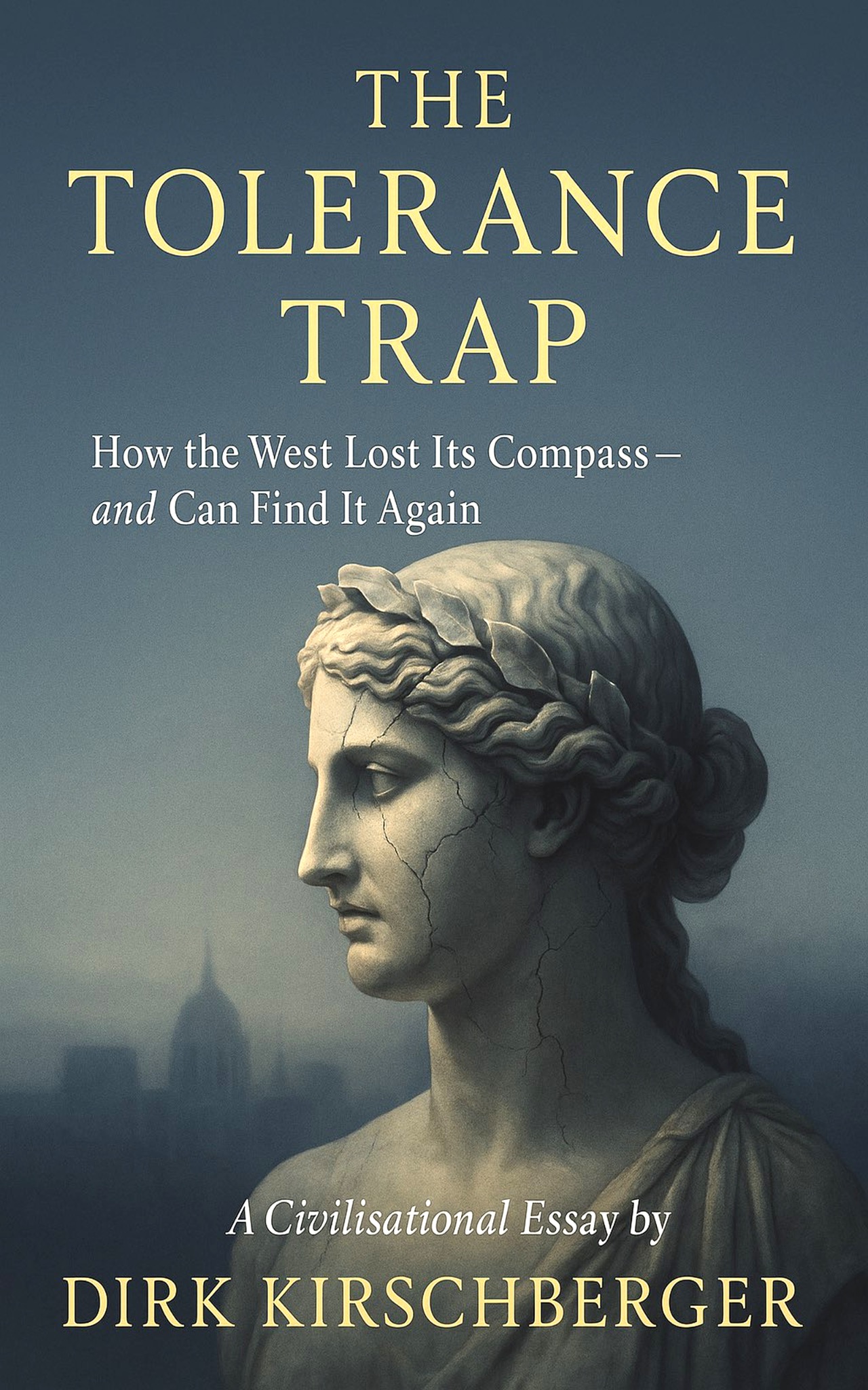 Cover The Tolerance Trap von Dirk Kirschberger